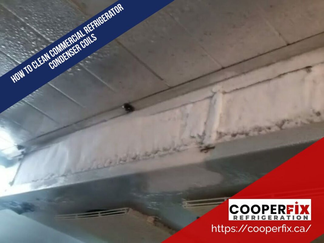 How to Clean Commercial Refrigerator Condenser Coils